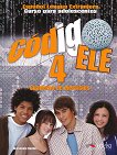 Codigo ELE -  4 (B2):      1 edicion - 