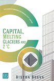 Capital, Melting Glaciers and 2C - 