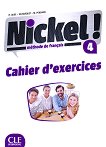 Nickel! - ниво 4 (B2): Учебна тетрадка по френски език за 8. клас за интензивно обучение + отговори 1 edition - 