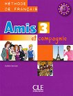 Amis et compagnie -  3 (A2 - B1):      7.  1 edition - 