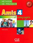 Amis et compagnie -  4 (B1):      8.  1 edition - 