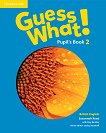 Guess What! - ниво 2: Учебник по английски език - книга за учителя