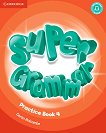Super Grammar -  4 (A1):     - 