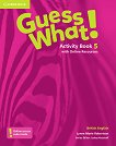Guess What! - ниво 5: Учебна тетрадка по английски език - учебник
