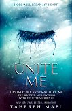 Shatter Me -  Intermediate book: Unite me - 