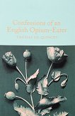 Confessions of an English Opium-Eater - 