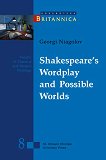 Shakespeare's Wordplay and Possible Worlds - Georgi Niagolov - 