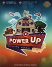 Power Up - Ниво 2: Учебник Учебна система по английски език - книга за учителя