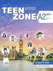 Teen Zone - ниво A2 (Part 1): Учебник по английски език за 11. клас - 