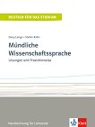 Mundliche Wissenschaftssprache -  C1  C2:       - 