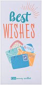     : Best Wishes - 