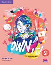 Own it! - ниво 2 (A2): Учебна тетрадка по английски език - 