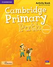 Cambridge Primary Path - начално ниво: Работна тетрадка по английски език + допълнителни материали - 