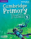 Cambridge Primary Path -  5:      +   - 