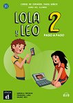 Lola y Leo. Paso a paso -  2 (A1.1 - A1.2):  +         - 
