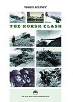 The Kursk Clash - 