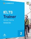 IELTS Trainer General Training: Six Practice Tests        -  1 - 1 - 