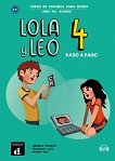 Lola y Leo. Paso a paso -  4 (A2.1):  +         - 