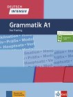 Deutsch Intensiv Grammatik - ниво A1: Граматика по немски език - помагало