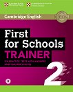 Cambridge English First for Schools Trainer -  B1 - C1:        FCE      - Second Edition - 