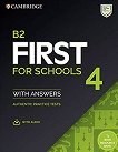 Cambridge First for Schools 4 -  B2:          - 