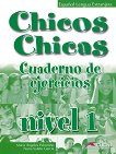 Chicos Y Chicas - ниво 1 (А1.1): Учебна тетрадка по испански език за 5. клас - учебник