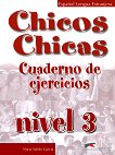 Chicos Y Chicas - ниво 3 (А2.1): Учебна тетрадка по испански език за 6. клас - 