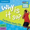 Cambridge Young Readers - нива 3 и 4 (Beginner): Why Is It So? 2 CD - книга