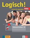 Logisch! Neu - ниво A1: Тетрадка с упражнения по немски език - учебна тетрадка