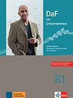 DaF im Unternehmen - ниво B1: Помагало по бизнес немски език - учебник