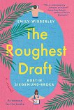 The Roughest Draft - 