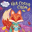 Mindfulness Moments for Kids: Hot Cocoa Calm - 