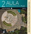 Aula Internacional Plus -  2 (A2):         - 