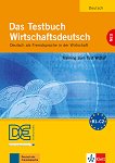 Das Testbuch Wirtschaftsdeutsch -  B1 - C2:      WiDaF - 