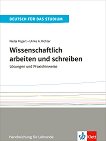 Wissenschaftlich arbeiten und schreiben:       - 