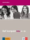 DaF Kompakt Neu - ниво A1 - B1: Книга за учителя по немски език - продукт
