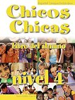 Chicos Y Chicas -  4 (A2.2):      8.  - 