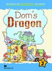 Macmillan Children's Readers: Dom's Dragon - level 2 BrE - 