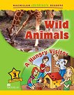 Macmillan Children's Readers: Wild Animals. A Hungry Visitor - level 3 BrE - учебник