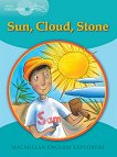 Macmillan Young Explorers - level 2: Sun, Cloud, Stone - 