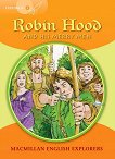 Macmillan Explorers - level 4: Robin Hood and his Merry Men - 