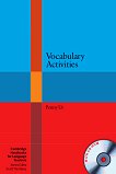 Vocabulary Activities:      - 
