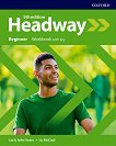 Headway - ниво Beginner: Учебна тетрадка по английски език Fifth Edition - 
