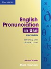 English Pronunciation in Use - ниво Intermediate: Учебник по английски език Second Edition - помагало
