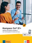 Kompass DaF - ниво B1+: Учебник и учебна тетрадка по немски език - учебник