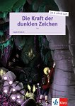 Die Kraft der dunklen Zeichen -  B1:     - 