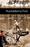 Oxford Bookworms Library -  2 (A2/B1): Huckleberry Finn -  