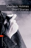 Oxford Bookworms Library -  2 (A2/B1): Sherlock Holmes. Short Stories - 