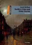 Dominoes -  2 (A2/B1): Lord Arthur Savile's Crime and Other Stories - 
