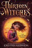 Thirteen Witches: The Memory Thief - 
